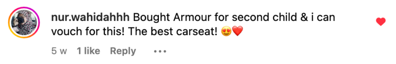 Customer comment praising the Koopers Armour 360 car seat for its safety and comfort in Malaysia.